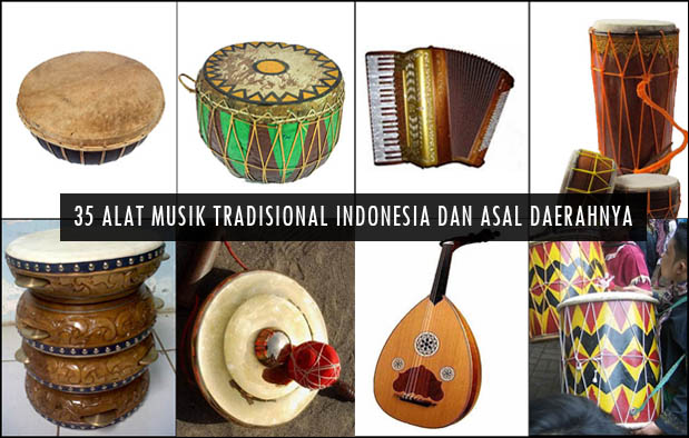 Artikel ini adalah artikel lanjutan atau tepatnya Bagian ke  35 Alat Musik Tradisional Indonesia, Nama, Gambar, dan Asal Daerahnya (2)